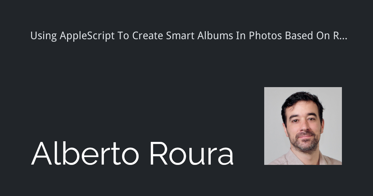 Using AppleScript To Create Smart Albums In Photos Based On Resolution ...